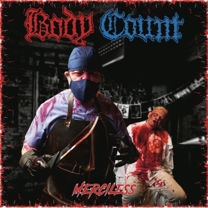 Body Count - Merciless ryhmässä ME SUOSITTELEMME / Perjantain julkaisut / Perjantai 22 marraskuuta 2024 @ Bengans Skivbutik AB (5566362)
