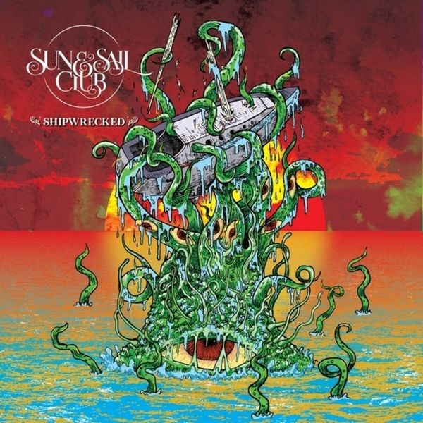 Sun And Sail Club - Shipwrecked ryhmässä CD / Hårdrock @ Bengans Skivbutik AB (5566818)