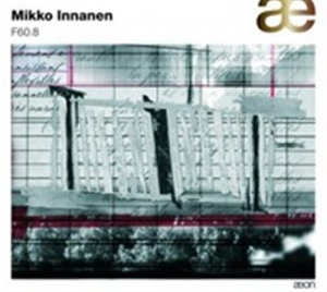 Innanen Mikko - F60 8 ryhmässä Externt_Lager / Naxoslager @ Bengans Skivbutik AB (556703)