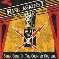 Rise Against - Siren Song Of The Co ryhmässä CD @ Bengans Skivbutik AB (5567100)