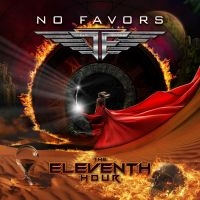 No Favors - Eleventh Hour The ryhmässä CD @ Bengans Skivbutik AB (5567123)