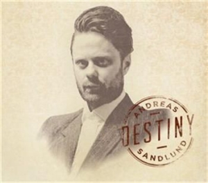 Sandlund Andreas - Destiny ryhmässä CD @ Bengans Skivbutik AB (556729)