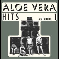 Various Artists - Aloe Vera Hits Vol.1 ryhmässä VINYYLI @ Bengans Skivbutik AB (5567343)
