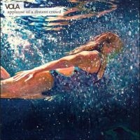 Vola - Applause Of A Distant Crowd ryhmässä VINYYLI @ Bengans Skivbutik AB (5567349)