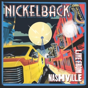 Nickelback - Live From Nashville ryhmässä ME SUOSITTELEMME / Perjantain julkaisut / Perjantai 15 marraskuuta 2024 @ Bengans Skivbutik AB (5567553)