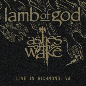 Lamb of God - Ashes of the Wake - Live In Richmond, Va ryhmässä Övrigt /  @ Bengans Skivbutik AB (5567573)