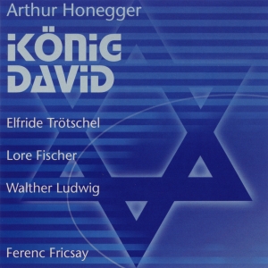 Honegger Arthur - King David (Berlin 1952) ryhmässä CD / Klassiskt @ Bengans Skivbutik AB (5567719)