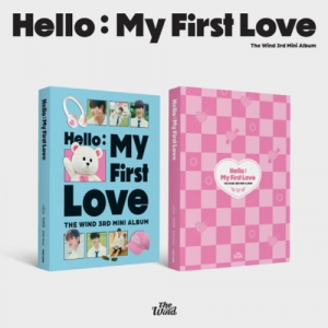 The Wind - Hello My First Love (Random Ver.) ryhmässä CD @ Bengans Skivbutik AB (5567763)