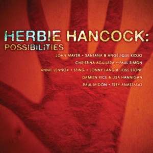 Herbie Hancock - Possibilities (Rsd) ryhmässä VINYYLI @ Bengans Skivbutik AB (5567891)
