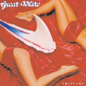 Great White - ...Twice Shy ryhmässä ME SUOSITTELEMME / Perjantain julkaisut / Perjantai 29 marraskuuta 2024 @ Bengans Skivbutik AB (5567994)