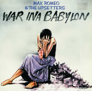 Max Romeo & The Upsetters - War Ina Babylon ryhmässä ME SUOSITTELEMME / Suosituimmat Vinyl-klassikot @ Bengans Skivbutik AB (5568067)