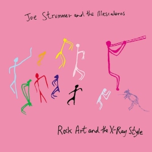 Joe Strummer - Rock Art And The X-Ray Style ryhmässä CD @ Bengans Skivbutik AB (5568107)