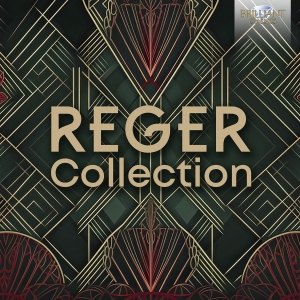Max Reger - Reger Collection ryhmässä ME SUOSITTELEMME / Perjantain julkaisut / Perjantai, joulukuu 6, 2024 @ Bengans Skivbutik AB (5568180)
