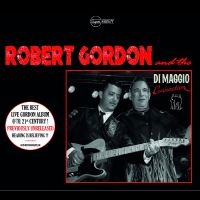 Gordon Robert - Robert Gordon And The Di Maggio Con ryhmässä CD @ Bengans Skivbutik AB (5568240)