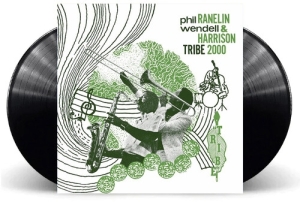 Phil Ranelin & Wendell Harrison - Tribe 2000 ryhmässä Övrigt /  @ Bengans Skivbutik AB (5568414)
