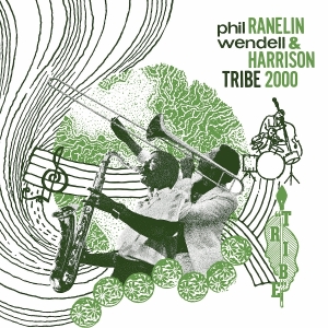 Phil Ranelin & Wendell Harrison - Tribe 2000 ryhmässä Övrigt /  @ Bengans Skivbutik AB (5568414)