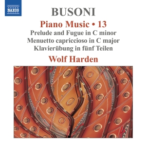Wolf Harden - Busoni: Piano Music, Vol. 13 ryhmässä CD @ Bengans Skivbutik AB (5568476)