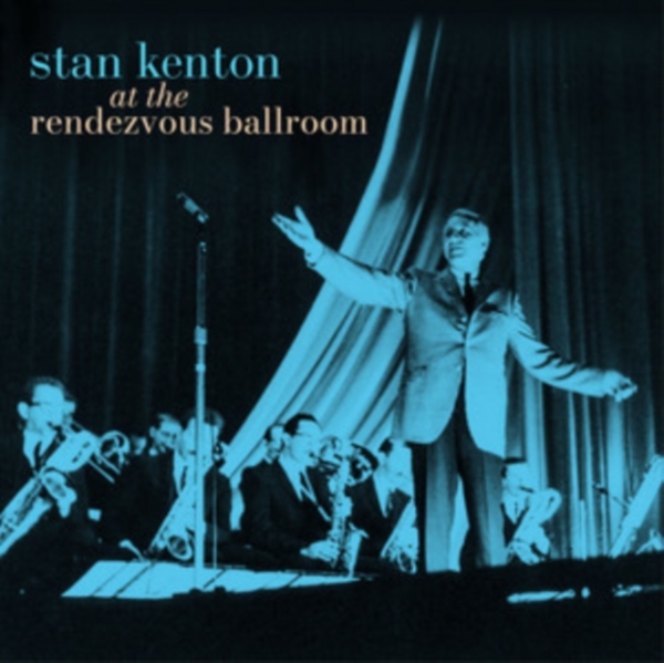 STAN KENTON - At The Rendezvous Ballroom (Black/Blue Starburst Effect Vinyl) ryhmässä ME SUOSITTELEMME / Record Store Day / RSD 2013-2024 @ Bengans Skivbutik AB (5568612)