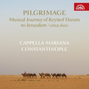 Cappella Mariana Constantinople - Pilgrimage - Musical Journey Of Kry ryhmässä ME SUOSITTELEMME / Perjantain julkaisut / Perjantai 15 marraskuuta 2024 @ Bengans Skivbutik AB (5568630)