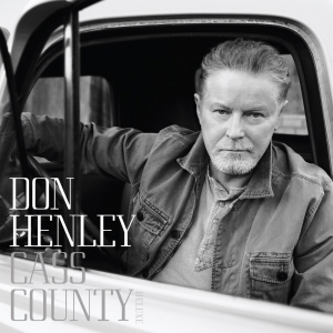 Don Henley - Cass County ryhmässä CD @ Bengans Skivbutik AB (5568667)