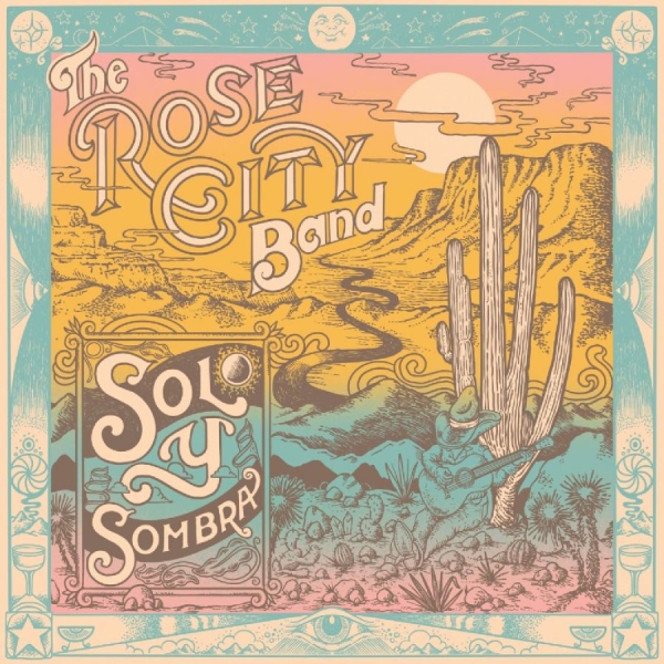 Rose City Band - Sol Y Sombra ryhmässä Övrigt / @ Bengans Skivbutik AB (5568748)