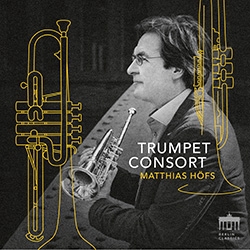 Matthias Hofs Matthias Hofs Trumpe - Trumpet Consort ryhmässä CD @ Bengans Skivbutik AB (5568800)