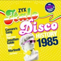 Various Artists - Zyx Italo Disco History 1985 ryhmässä CD / Pop-Rock @ Bengans Skivbutik AB (5568841)