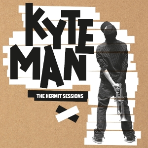 Kyteman - The Hermit Sessions ryhmässä CD @ Bengans Skivbutik AB (5568950)