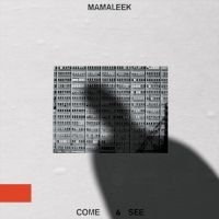 Mamaleek - Come & See ryhmässä VINYYLI / Pop-Rock @ Bengans Skivbutik AB (5568974)