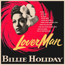 Billie Holiday - Lover Man ryhmässä Labels /  @ Bengans Skivbutik AB (5569033)
