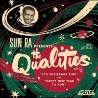 Qualities The & Sun Ra - It's Christmas Time ryhmässä VINYYLI @ Bengans Skivbutik AB (5569074)