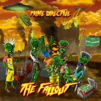 Prime Directive - The Fallout ryhmässä CD @ Bengans Skivbutik AB (5569162)