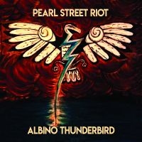 Pearl Street Riot - Albino Thunderbird ryhmässä CD @ Bengans Skivbutik AB (5569166)
