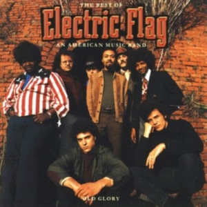 Electric Flag - Old Glory ryhmässä CD @ Bengans Skivbutik AB (5569410)