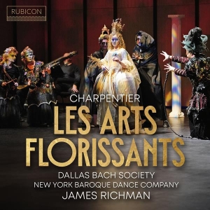 Dallas Bach Society & James Richman - Charpentier: Les Arts Florissants (Idylle En Musique, H.487) ryhmässä ME SUOSITTELEMME / Perjantain julkaisut / Perjantai 29 marraskuuta 2024 @ Bengans Skivbutik AB (5569606)