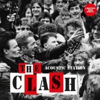 Clash The - Acoustic Station ryhmässä VINYYLI @ Bengans Skivbutik AB (5569715)