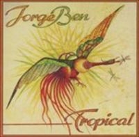 Jorge Ben - Tropical (Yellow Vinyl) ryhmässä VINYYLI @ Bengans Skivbutik AB (5569720)