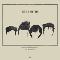 Smiths The - Live At Rockpalast, Markthalle 1984 ryhmässä ME SUOSITTELEMME / Perjantain julkaisut / Perjantai 1 marraskuuta 2024 @ Bengans Skivbutik AB (5569739)