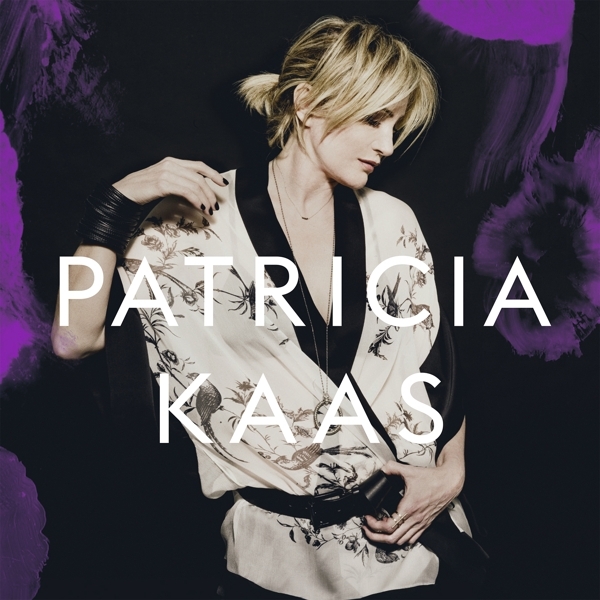 Patricia Kaas - Patricia Kaas ryhmässä ME SUOSITTELEMME / Perjantain julkaisut / Perjantai 29 marraskuuta 2024 @ Bengans Skivbutik AB (5569839)