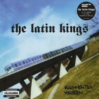 The Latin Kings - Välkommen Till Förorten (2LP) ryhmässä Korr_grupp /  @ Bengans Skivbutik AB (5569918)