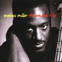 Marcus Miller - The Sun Don't Lie ryhmässä CD @ Bengans Skivbutik AB (5570259)