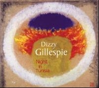 Dizzy Gillespie - A Night In Tunisia ryhmässä CD @ Bengans Skivbutik AB (5570293)