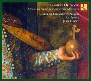 Sayve Lambert De - Messe Pour Le Sacre De L'empereur M ryhmässä CD @ Bengans Skivbutik AB (557032)