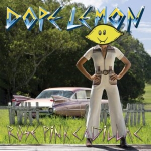 Dope Lemon - Rose Pink Cadillac ryhmässä CD @ Bengans Skivbutik AB (5570537)
