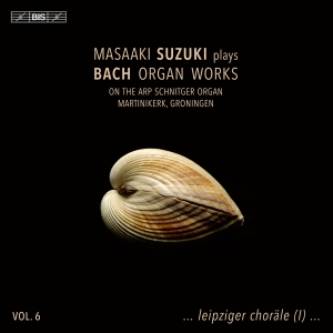 Masaaki Suzuki - J.S. Bach: Organ Works, Vol. 6 ryhmässä Övrigt /  @ Bengans Skivbutik AB (5570604)