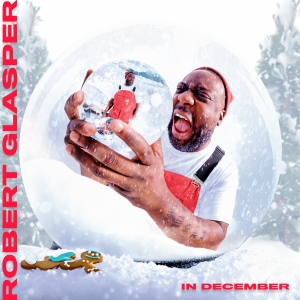 Robert Glasper - In December ryhmässä ME SUOSITTELEMME / Joulumusiikkia vinyylillä ja CD:llä @ Bengans Skivbutik AB (5570654)
