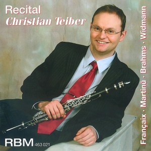 Francaix/Martinu/Brahms/Widmann - Recital Christian Teiber ryhmässä CD / Klassiskt @ Bengans Skivbutik AB (5570677)