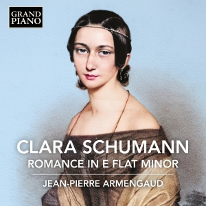Jean-Pierre Armengaud - Clara Schumann: Piano Music, Vol. 1 ryhmässä ME SUOSITTELEMME / Perjantain julkaisut / 2025-01-10 @ Bengans Skivbutik AB (5570712)