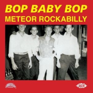 Various Artists - Bop Baby Bop - Meteor Rockabilly ryhmässä ME SUOSITTELEMME / Perjantain julkaisut / Perjantai 29 marraskuuta 2024 @ Bengans Skivbutik AB (5570715)