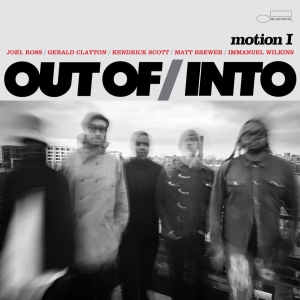 Out Of/Into Featuring Gerald Clayt - Motion I ryhmässä ME SUOSITTELEMME / Perjantain julkaisut / Perjantai, joulukuu 6, 2024 @ Bengans Skivbutik AB (5570736)